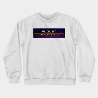 Word August Crewneck Sweatshirt